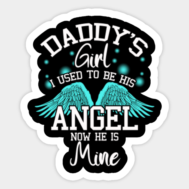 Daddy of an angel